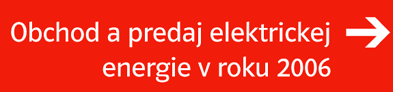 Obchod a predaj elektrickej energie v roku 2006